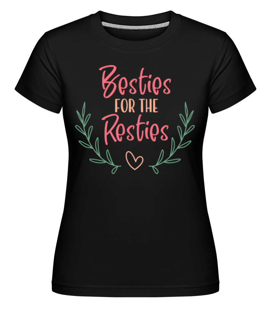 Aperçu: Besties For The Resties -  T-shirt Shirtinator femme - Noir - Devant