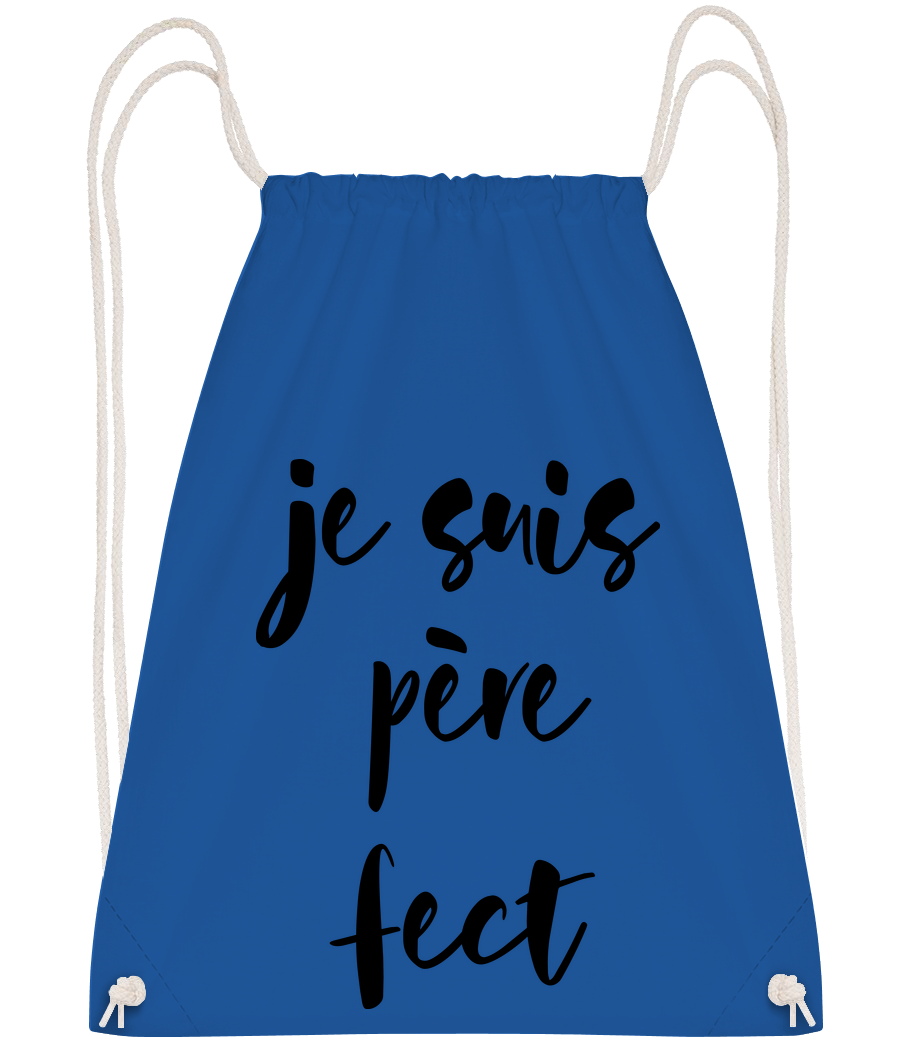 Je Suis Père Fect · Sac à dos sport