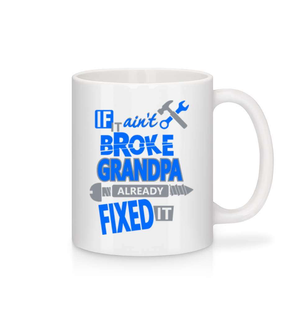 Grandpa Fixed It · Mug en céramique blanc