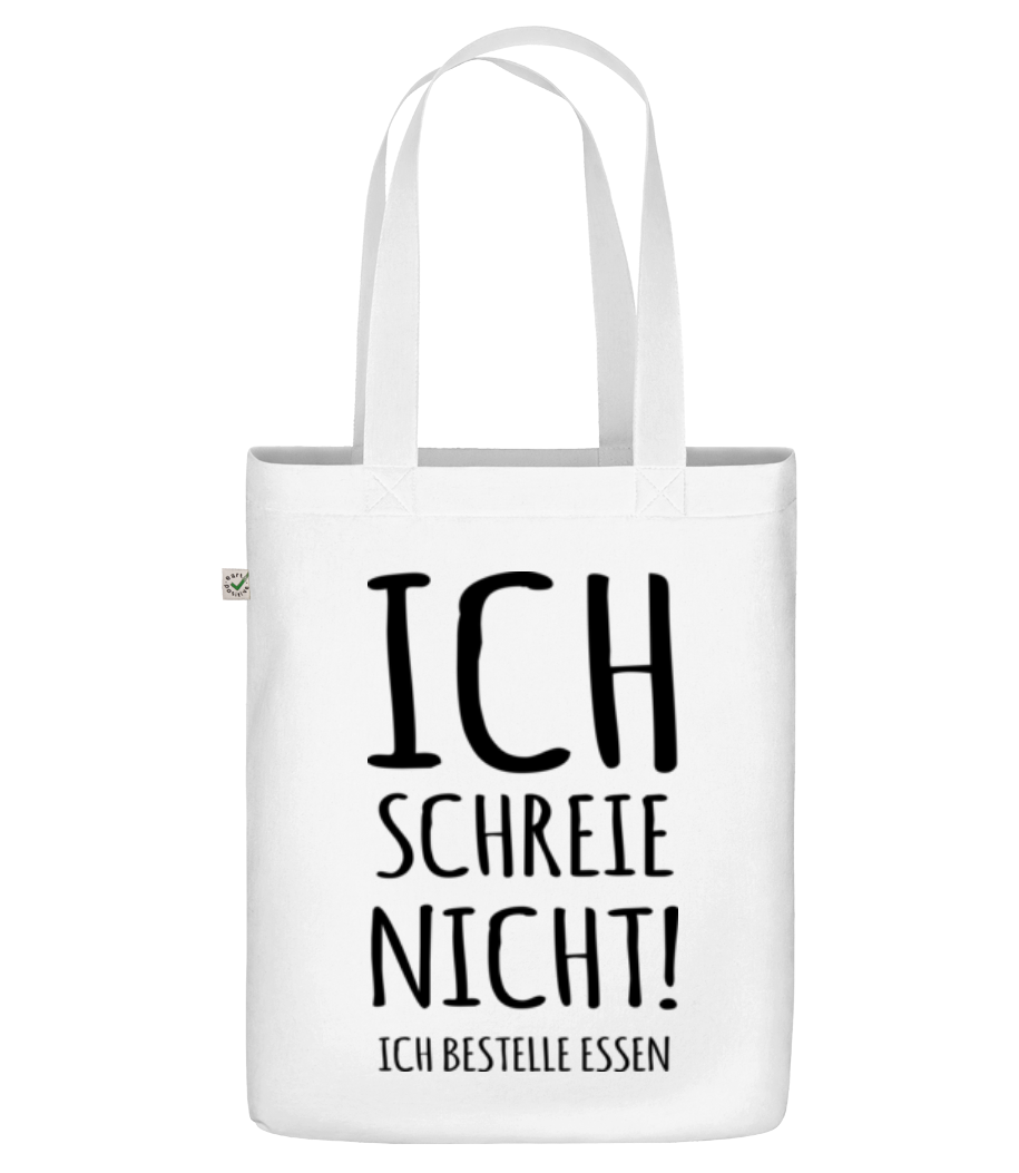 Ich Schreie Nicht · Bio Tasche