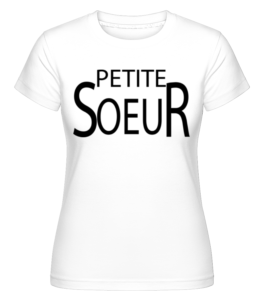 Petite  Sœur ·  T-shirt Shirtinator femme