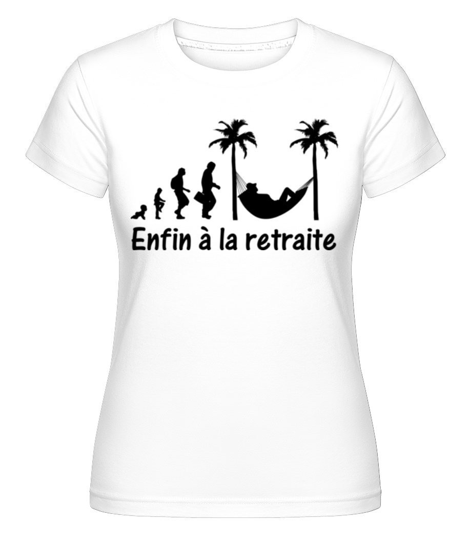 Aperçu: Enfin À La Retraite -  T-shirt Shirtinator femme - Blanc - Devant