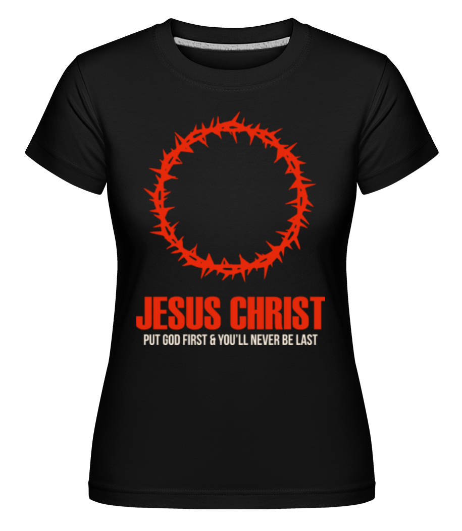 Jesus Christ ·  T-shirt Shirtinator femme