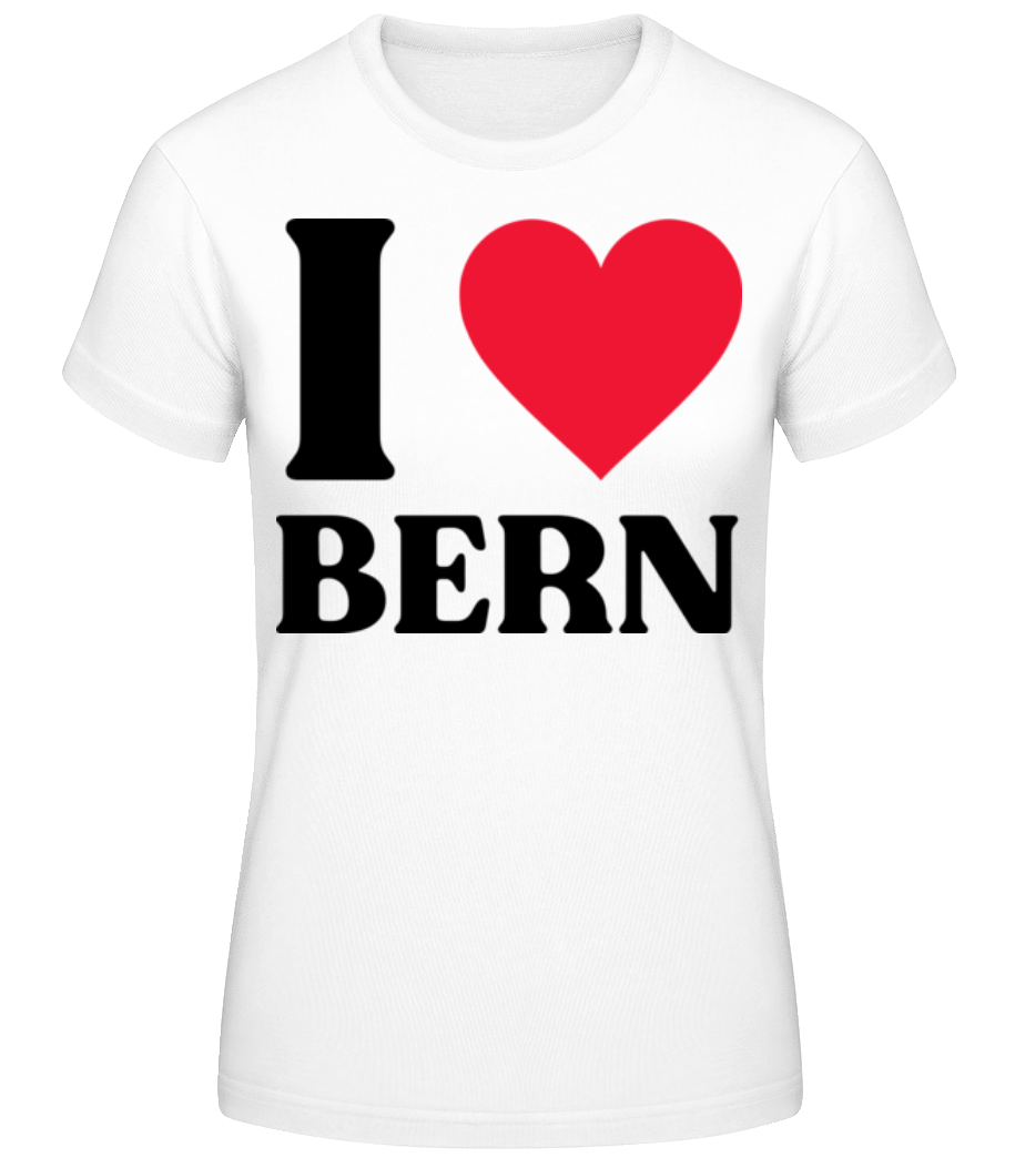 I Love Bern · T-shirt standard Femme