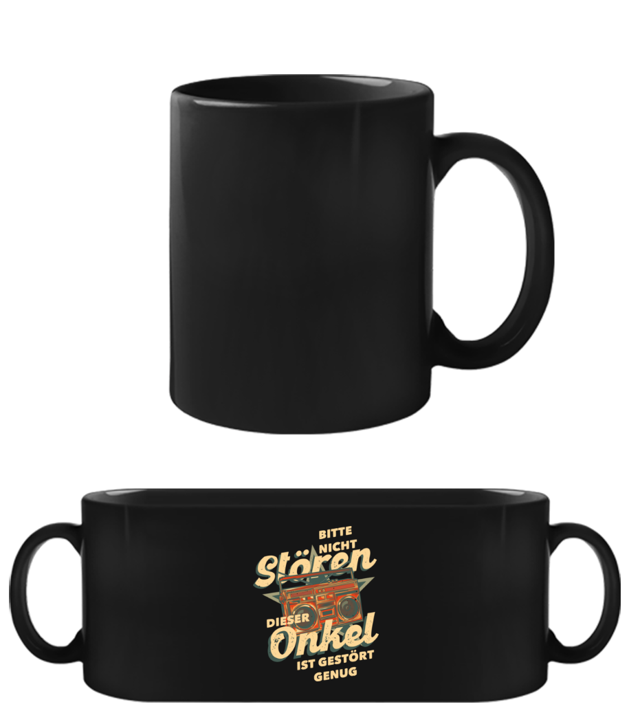 Dieser Onkel Ist Gestört Genug · Schwarze Tasse