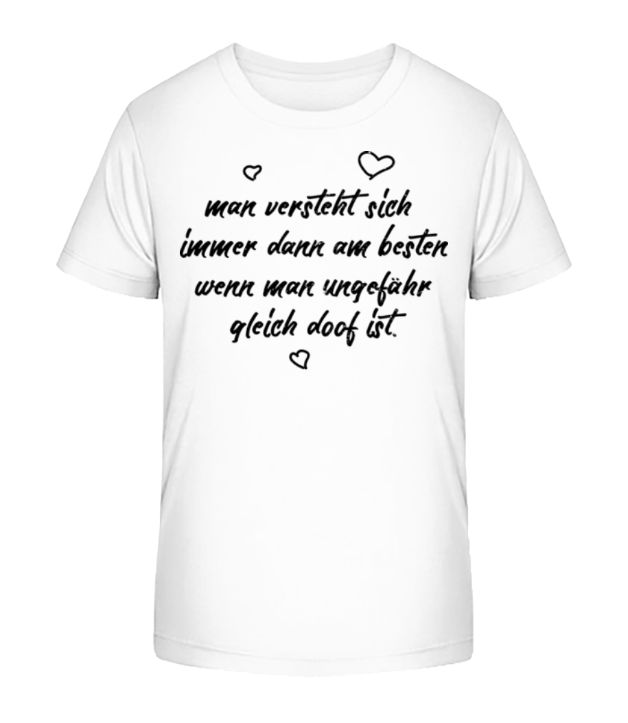 Ungefähr Gleich Doof · Kinder Bio T-Shirt Stanley Stella 2.0