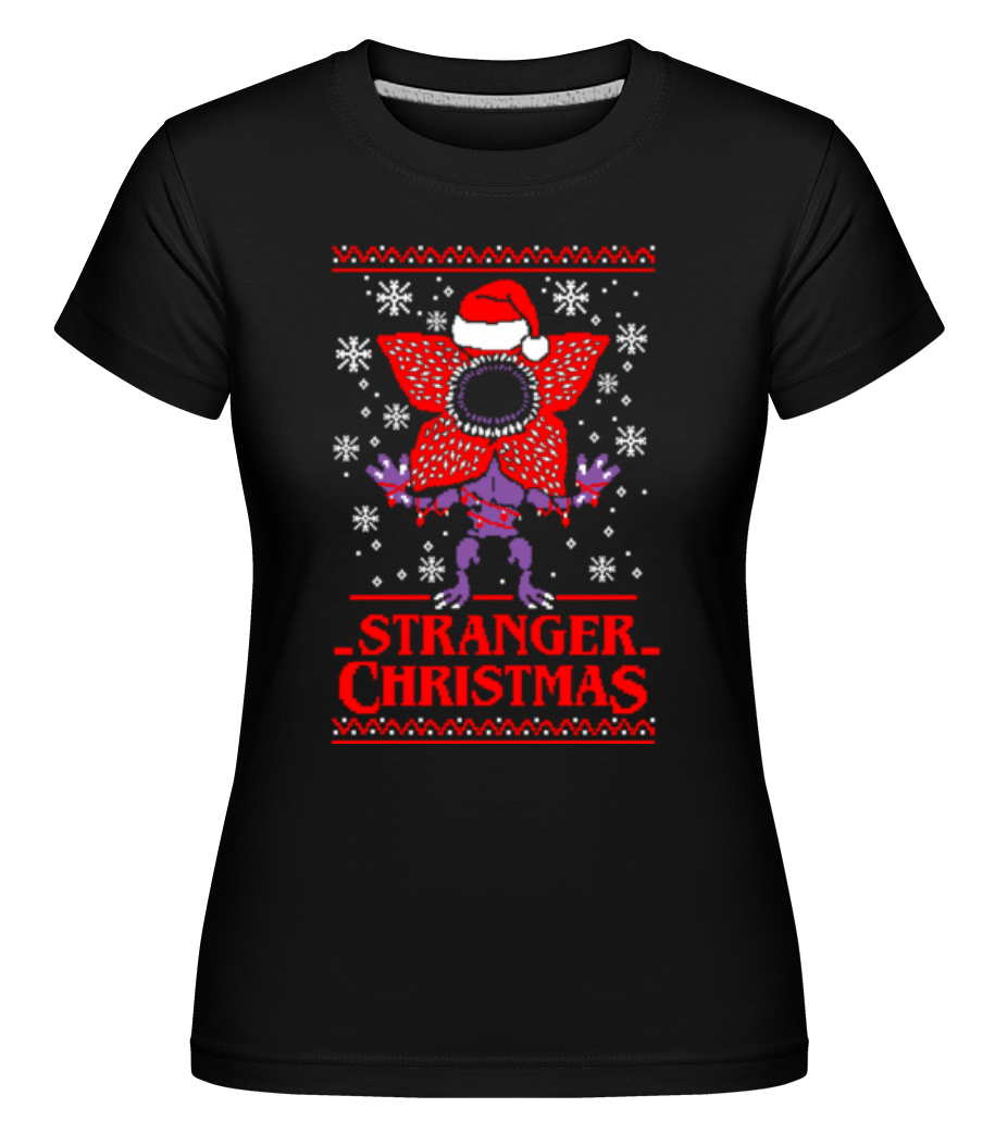 Ugly Stranger Christmas ·  T-shirt Shirtinator femme