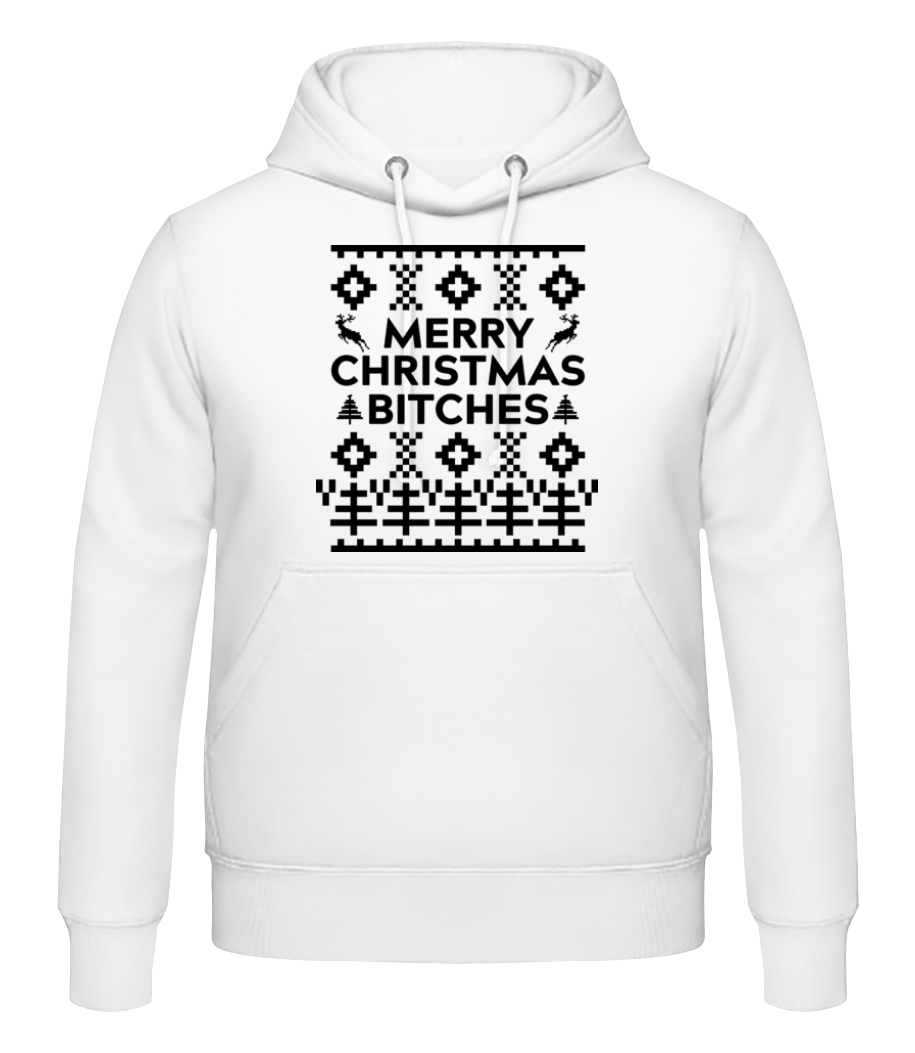 Merry Christmas Bitches · Sweat à capuche Homme