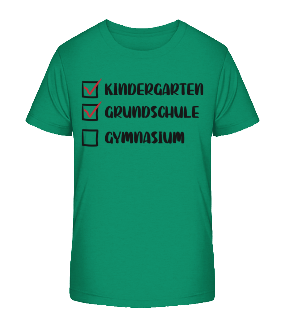 Kindergarten Grundschule Gymnasium · Kinder Bio T-Shirt Stanley Stella 2.0