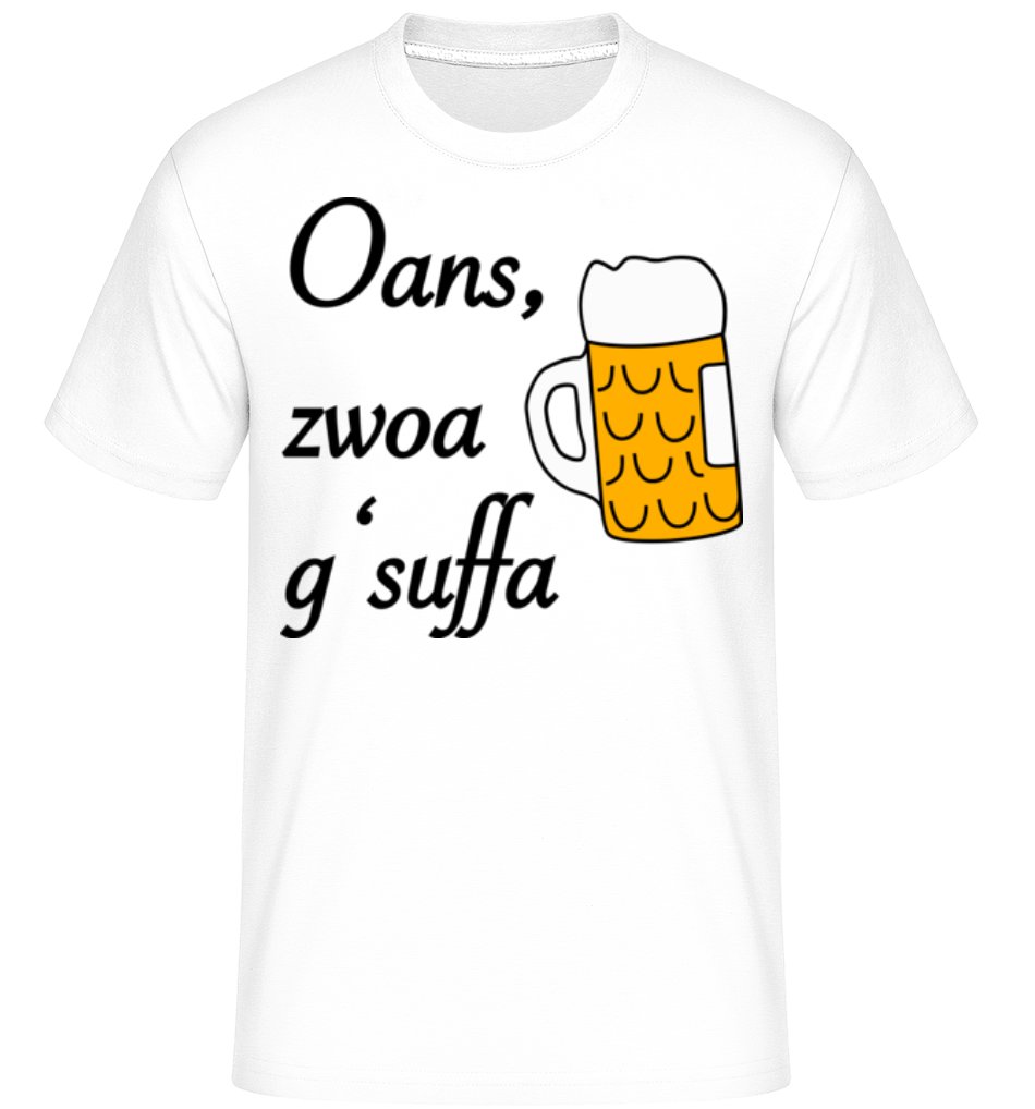 Oans Zwoa Gsuffa · Shirtinator Männer T-Shirt