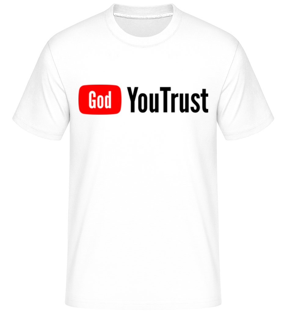 God You Trust ·  T-Shirt Shirtinator homme