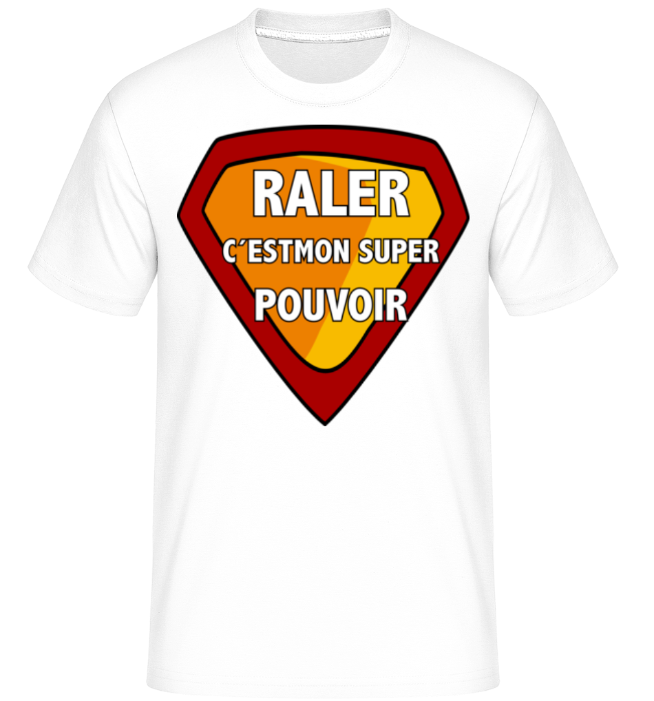Raler C´Esmon Super Pouvoir ·  T-Shirt Shirtinator homme