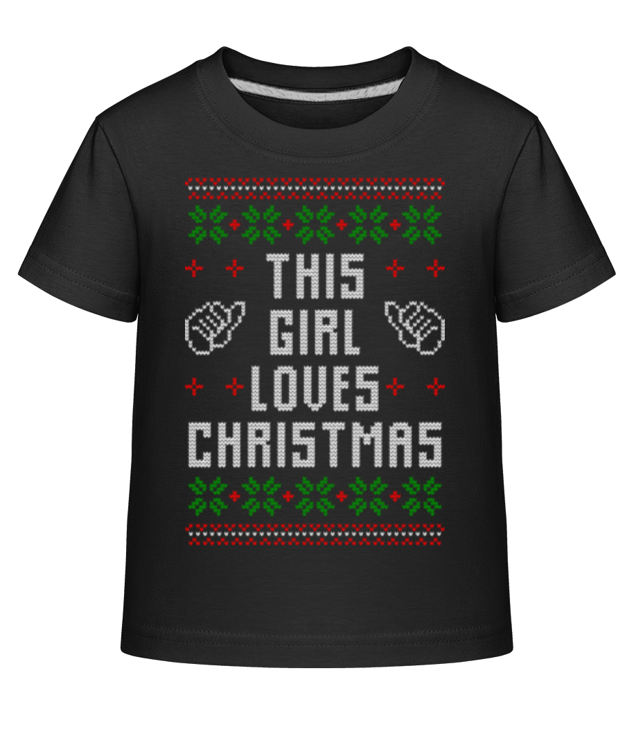 This Girl Loves Christmas · T-shirt shirtinator Enfant