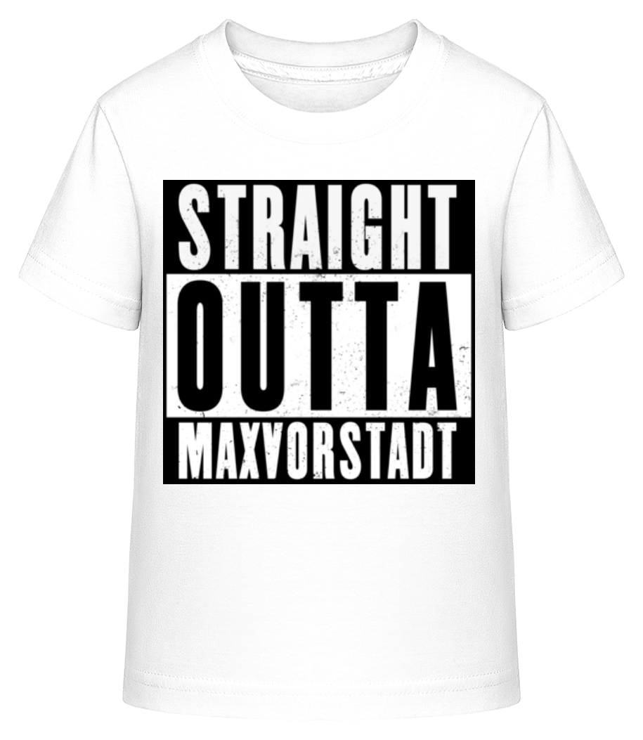 Straight Outta Maxvorstadt · Shirtinator Kinder Shirt