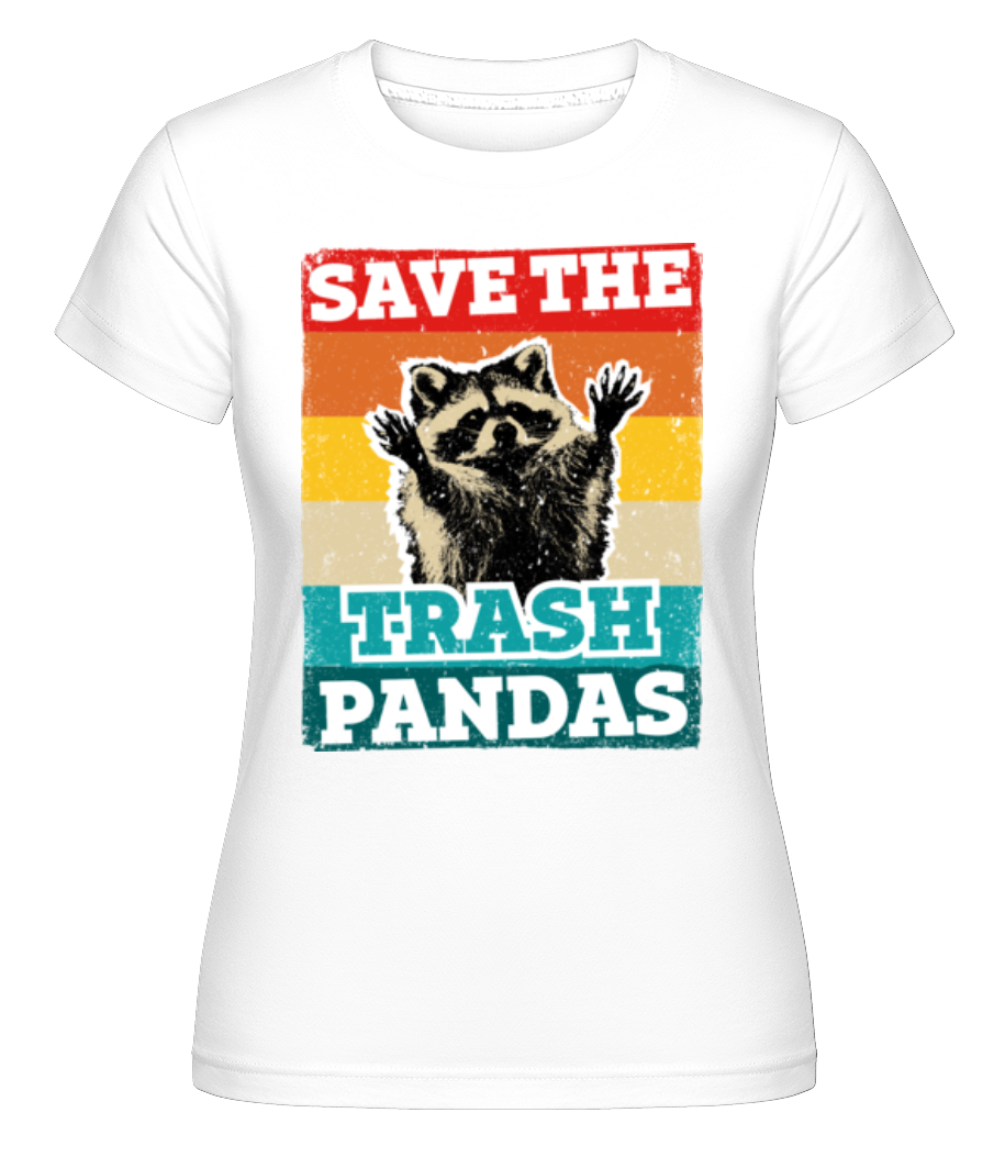 Save The Trash Pandas ·  T-shirt Shirtinator femme