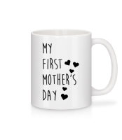 My First Mother's Day - Mug - White - Front