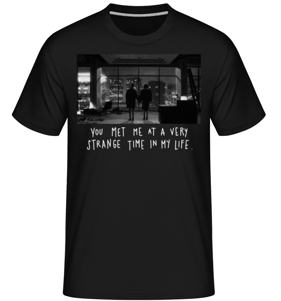 You Met Me At A Very Strange Time ·  T-Shirt Shirtinator homme