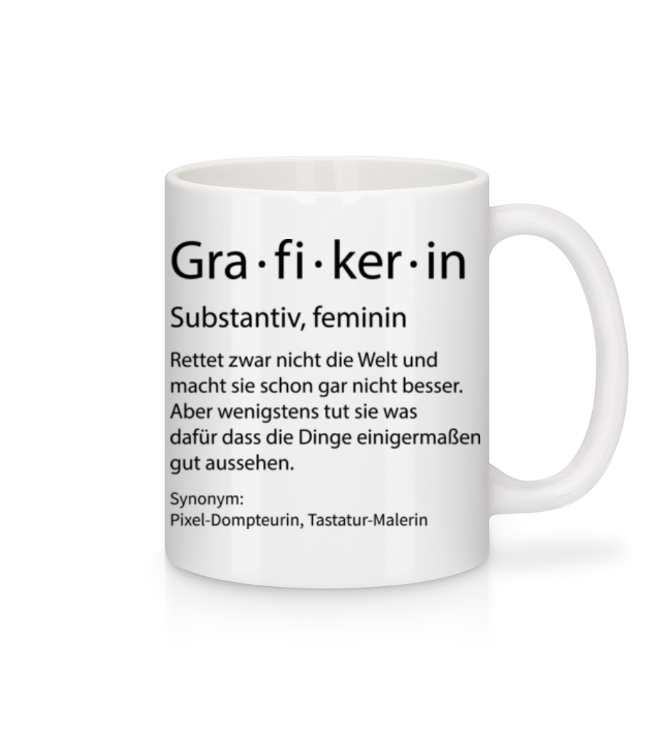 Grafikerin Quatsch Duden - Tasse - Weiß - Vorne