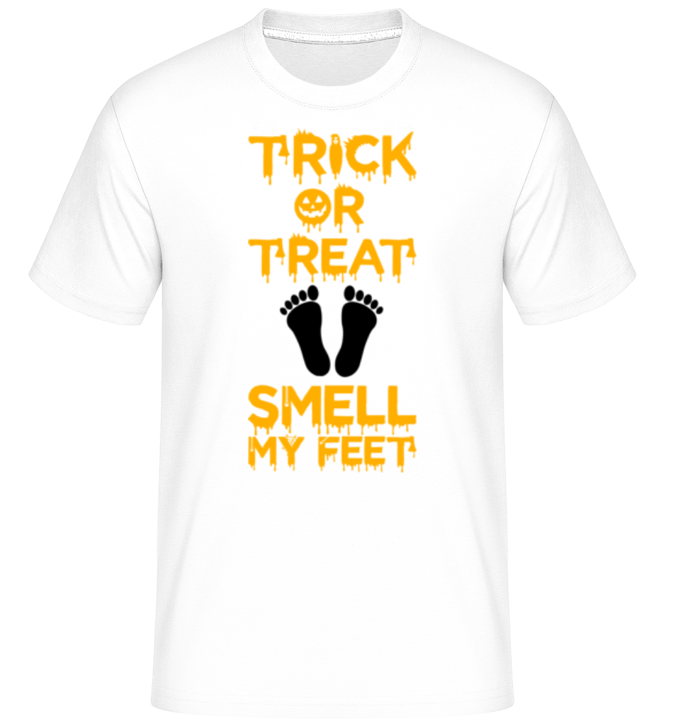 Trick Or Treat, Smell My Feet ·  T-Shirt Shirtinator homme