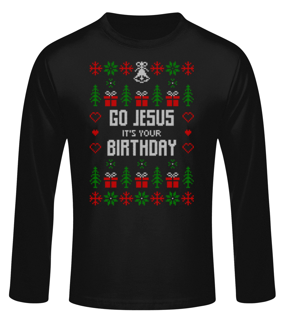 Go Jesus It Is Your Birthday · T-shirt à manches longues standard Homme