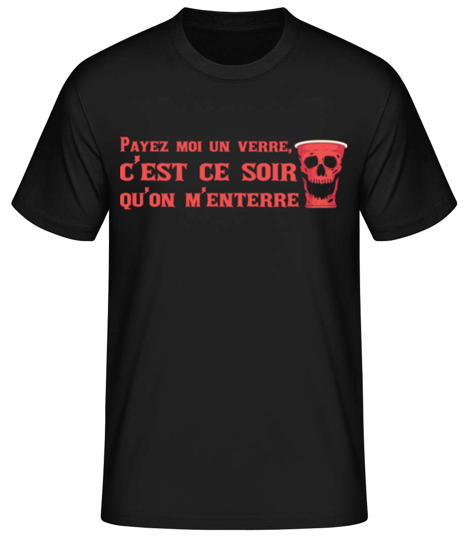 Payez Moi Un Verre · T-shirt standard Homme