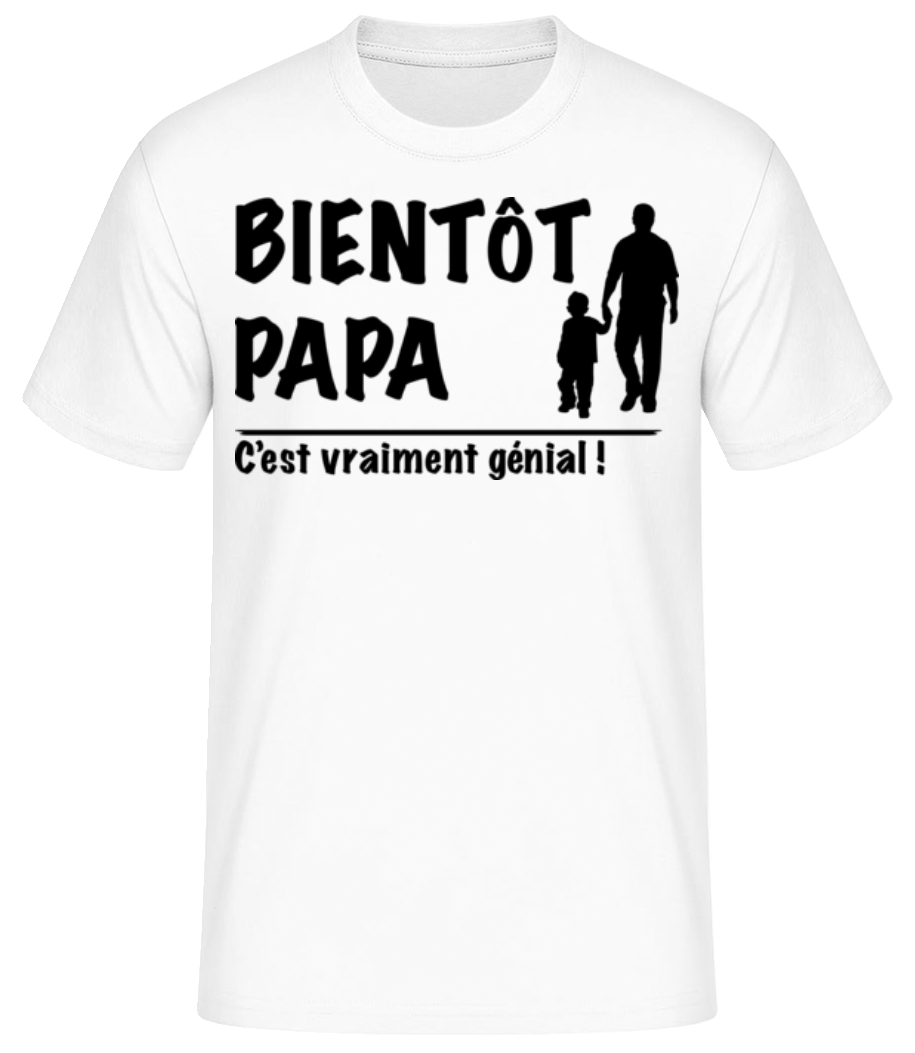 Bientôt Papa - T-shirt standard Homme - Blanc - Devant