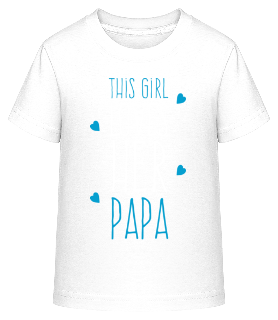 This Girl Loves Her Papa · T-shirt shirtinator Enfant