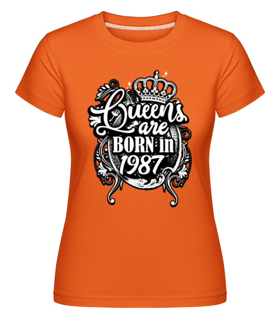 Queens Are Born In 1987 ·  T-shirt Shirtinator femme