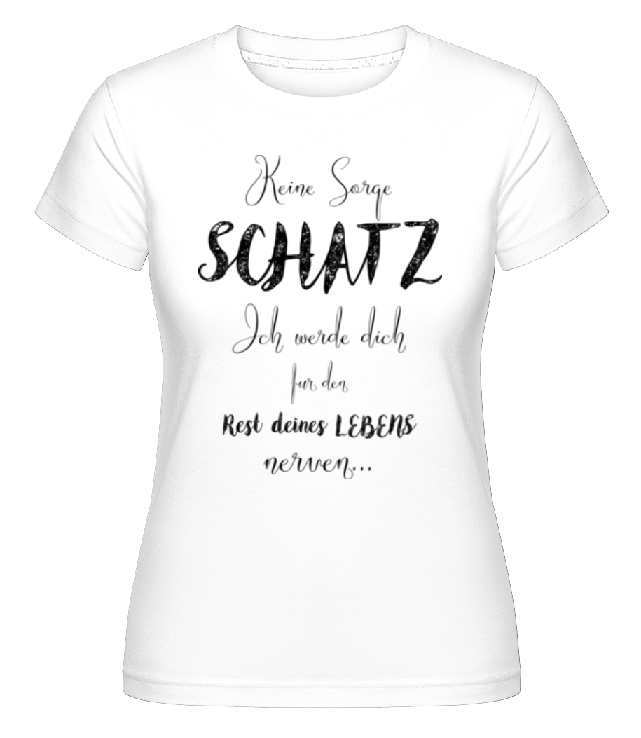 Nerven Für Das Restliche Leben · Shirtinator Frauen T-Shirt