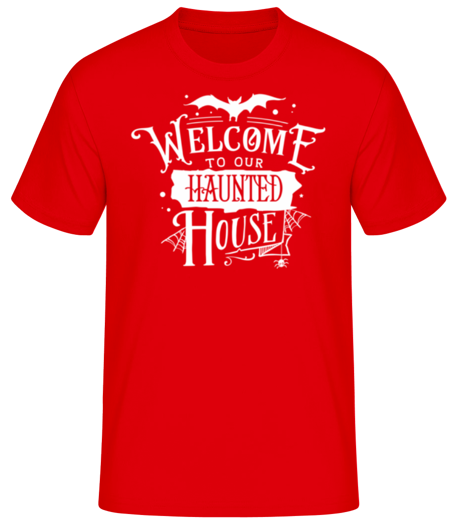 Welcome To Our Haunted House · T-shirt standard Homme