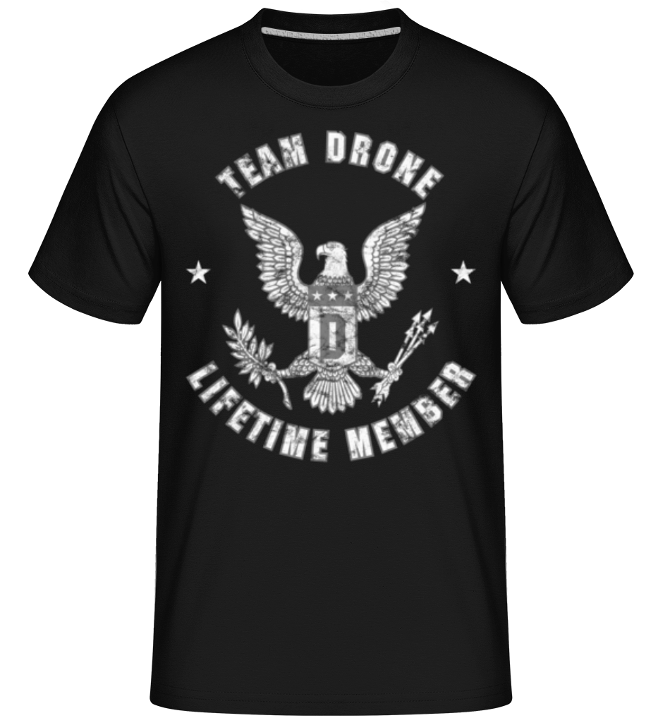 Team Drone Lifetime Member ·  T-Shirt Shirtinator homme