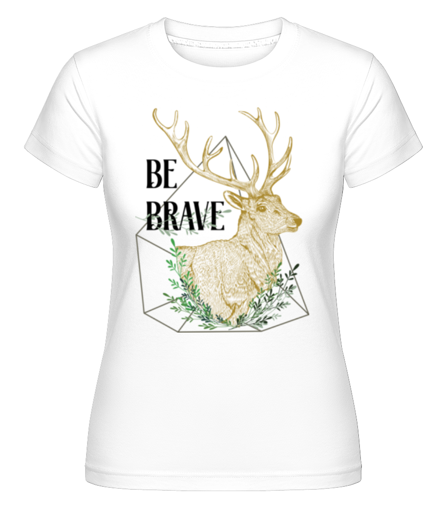 Boho Be Brave ·  T-shirt Shirtinator femme
