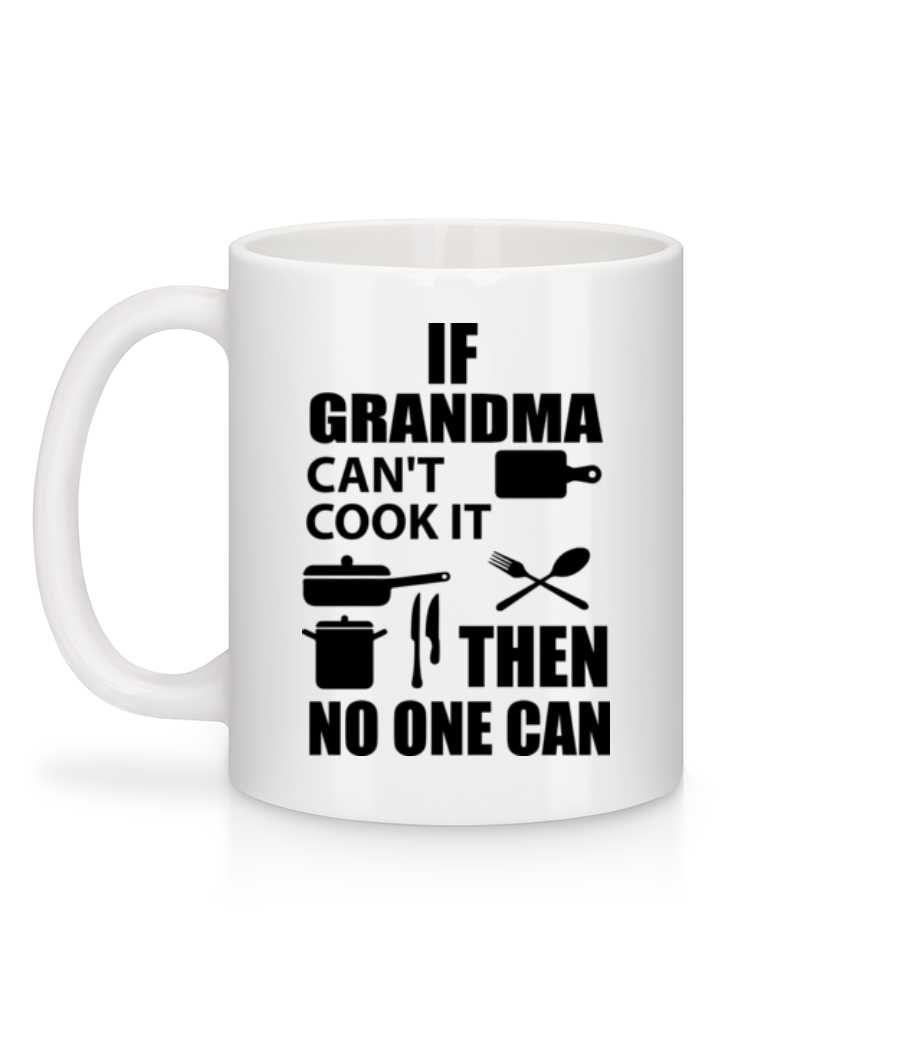 If Grandma Can't Cook It - Mug en céramique blanc - Blanc - Derrière
