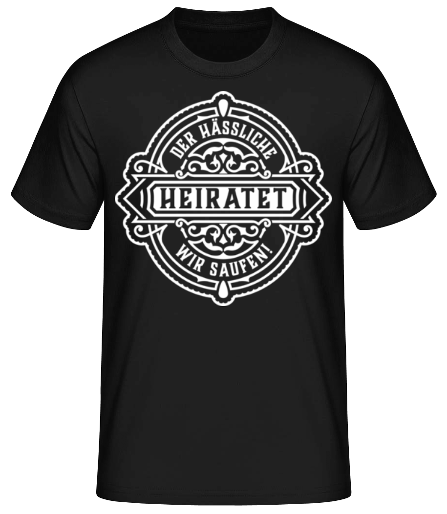 JGA Der Hässliche Heiratet · Männer Basic T-Shirt