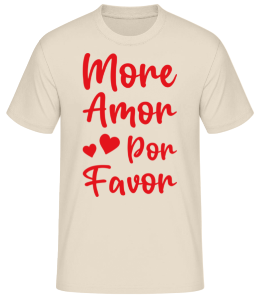 More Amor Por Favor - Men's Basic T-Shirt - Cream - Front