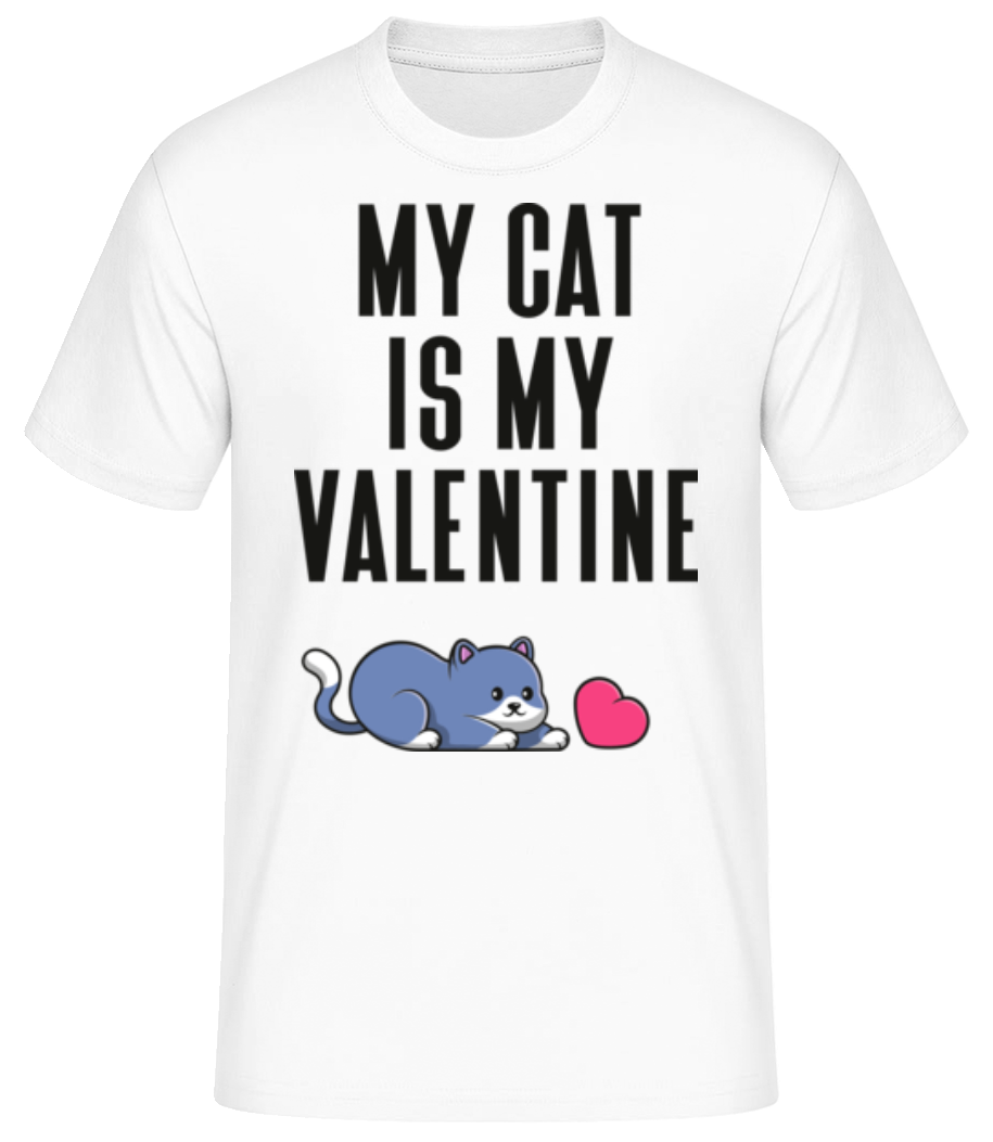 My Cat Is My Valentine · T-shirt standard Homme