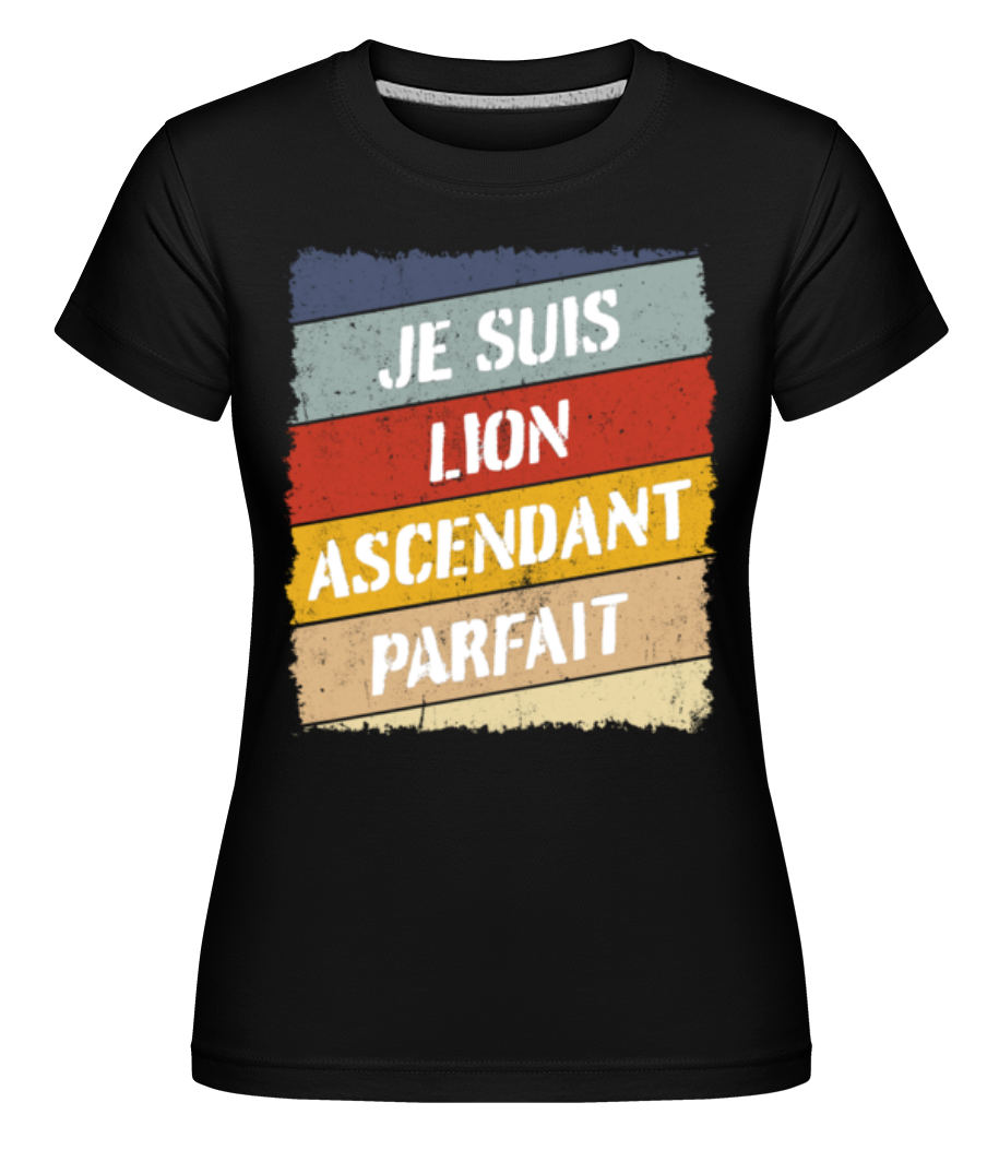 Je Suis Lion Style Rétro ·  T-shirt Shirtinator femme