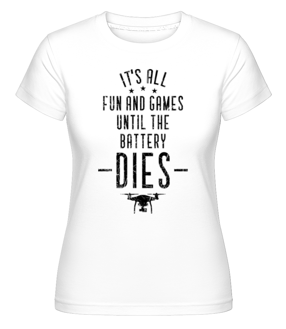 When The Drone Battery Dies ·  T-shirt Shirtinator femme