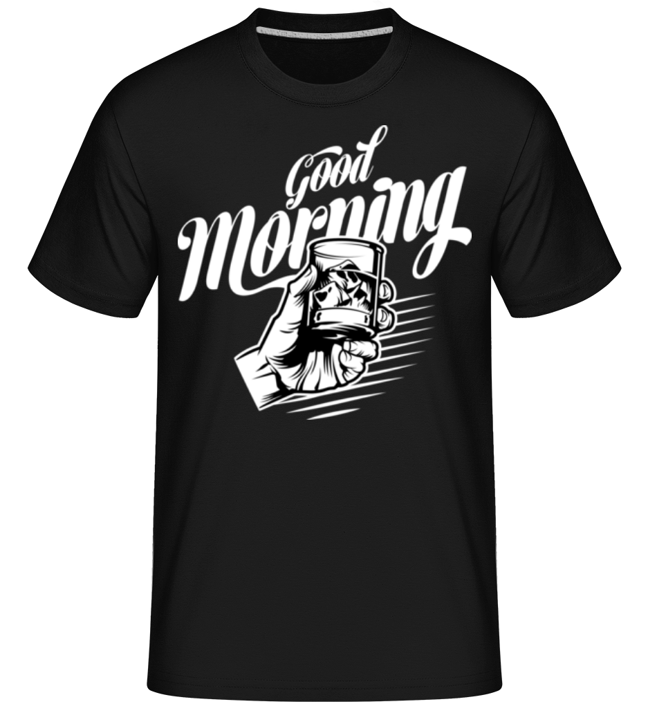 Good Morning ·  T-Shirt Shirtinator homme