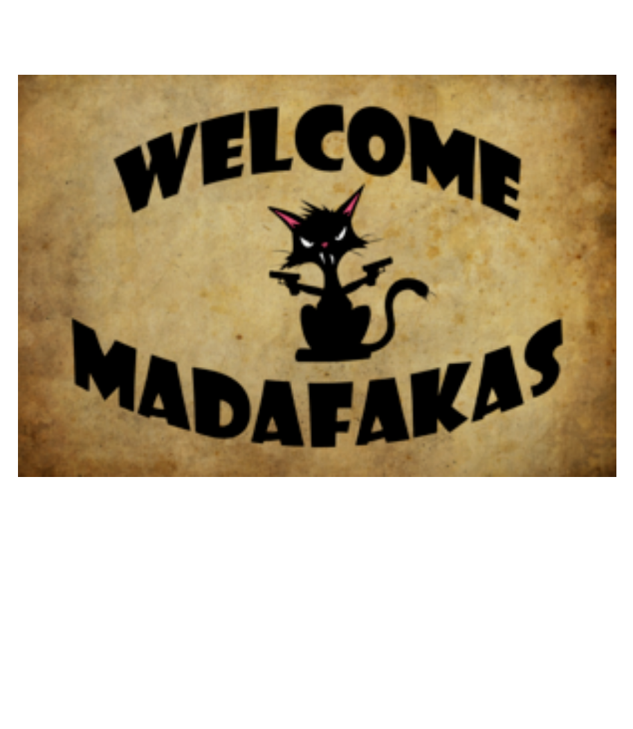Welcome Madafakas · Paillasson