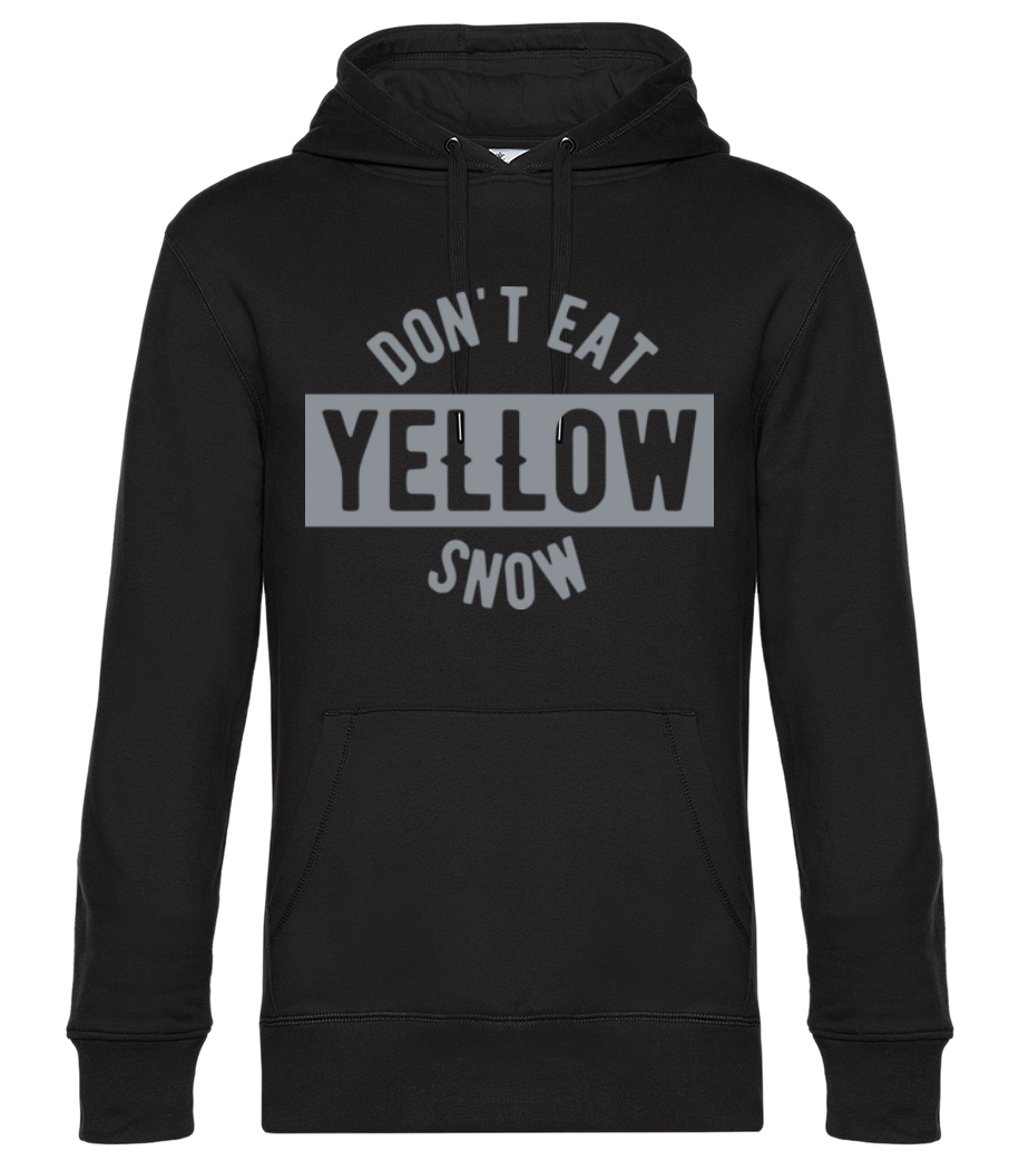 Don't Eat Yellow Snow · Sweat à capuche standard homme