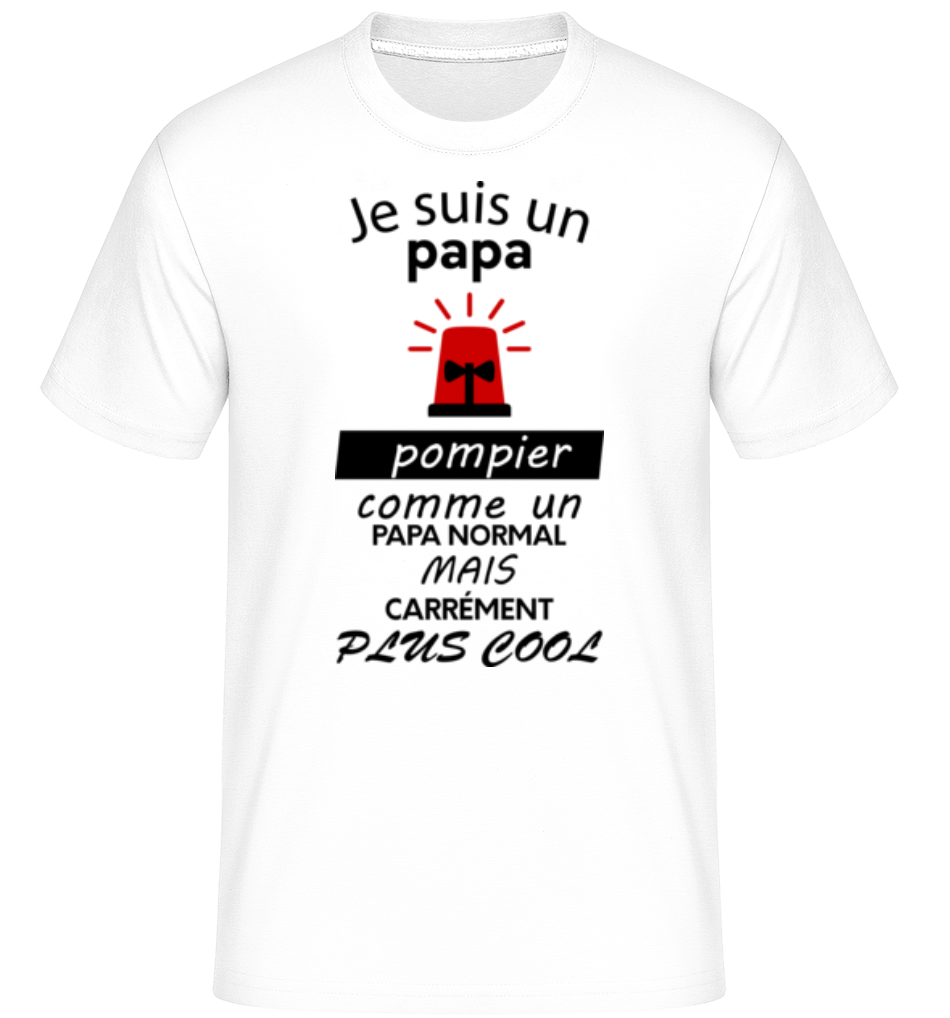 Aperçu: Papa Pompier Cool -  T-Shirt Shirtinator homme - Blanc - Devant