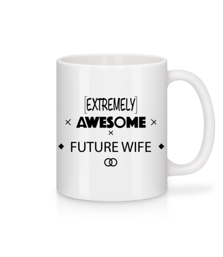 Awesome Future Wife · Mug en céramique blanc