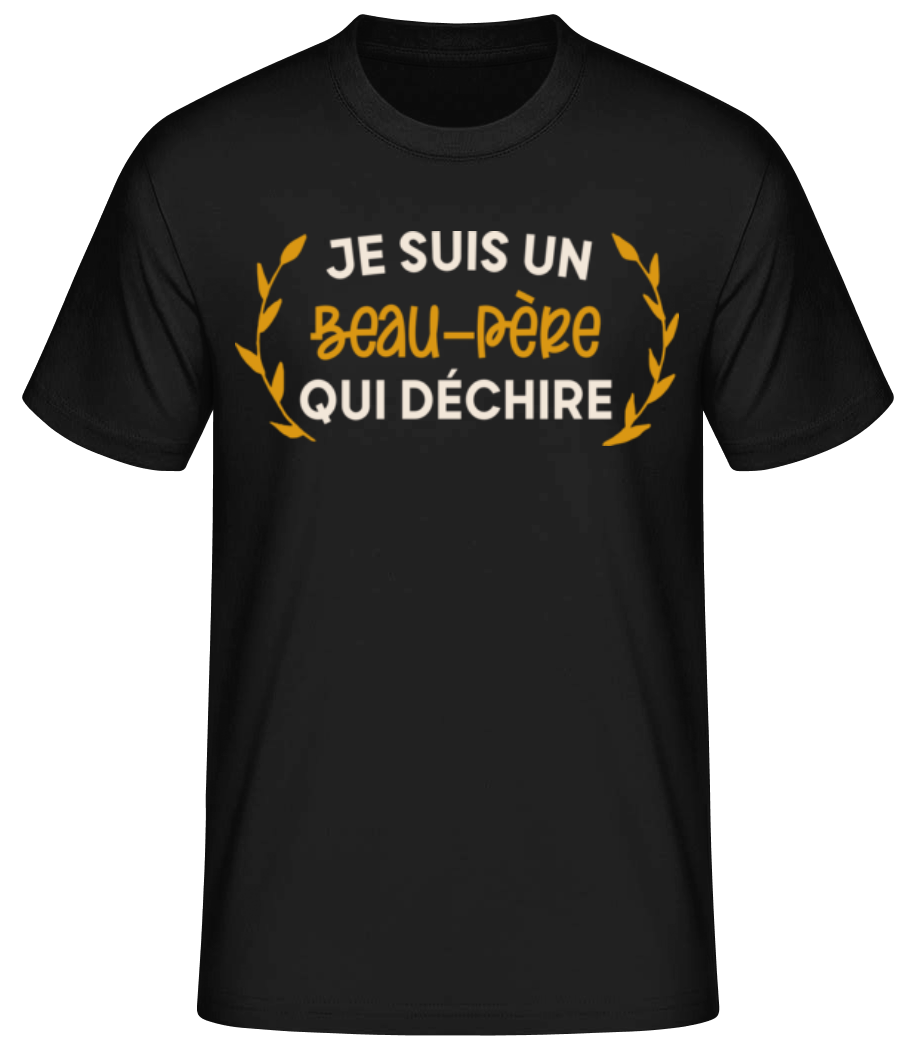 Je Suis Un Beau-père Qui Déchire · T-shirt standard Homme