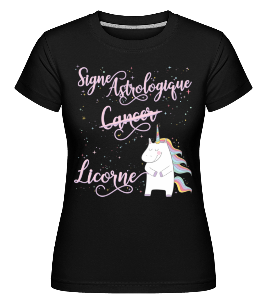 Signe Astrologique Licorne Cancer ·  T-shirt Shirtinator femme