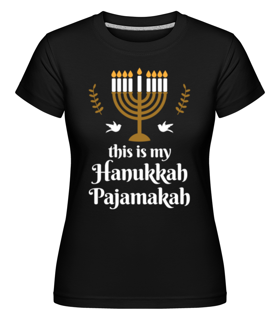 This Is My Hanukkah Pajamakah ·  T-shirt Shirtinator femme