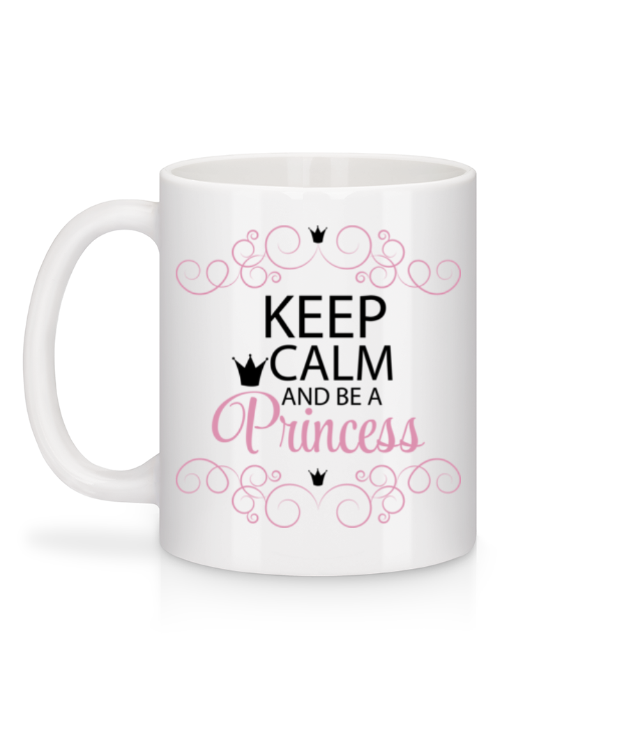 Keep Calm And Be A Princess - Mug en céramique blanc - Blanc - Derrière