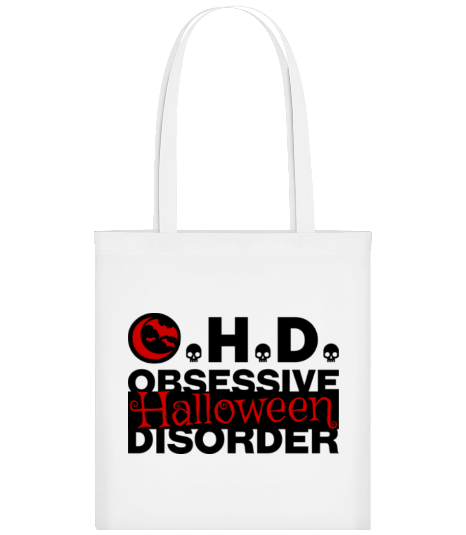 Obsessive Halloween Disorder · Tote Bag