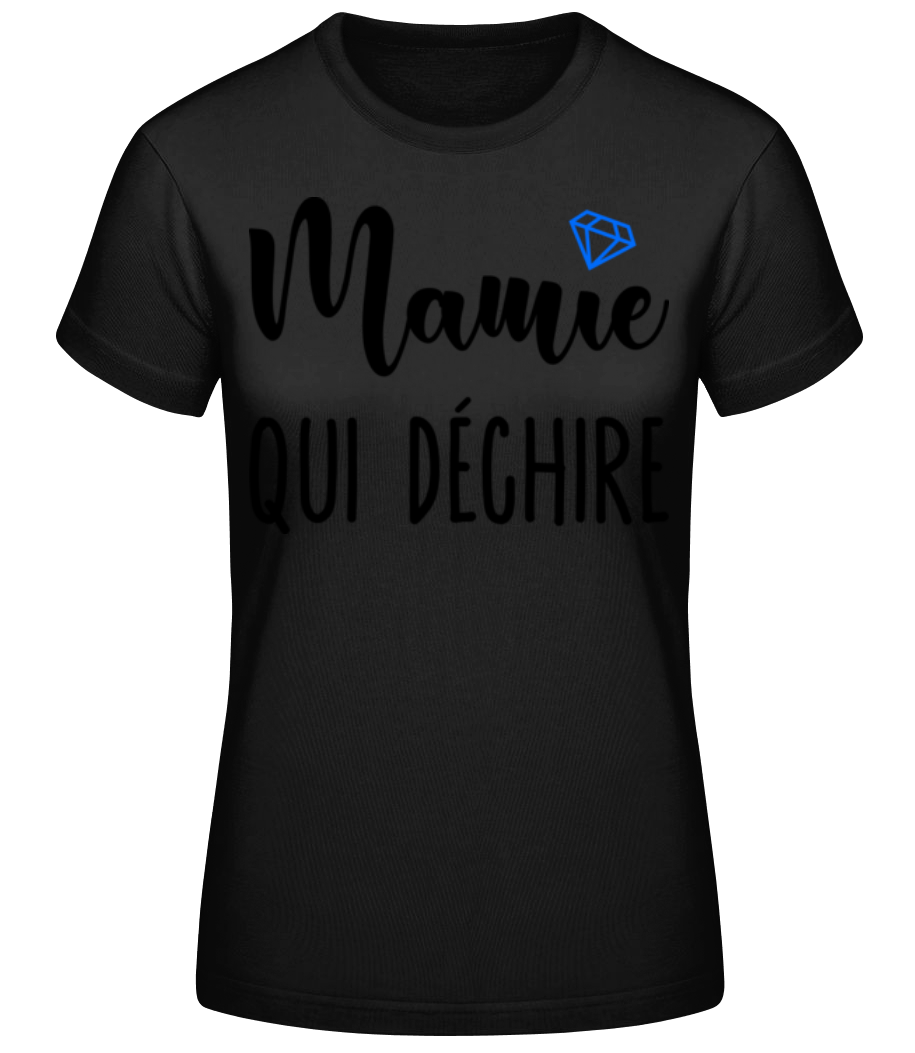 Mamie Qui Déchire · T-shirt standard Femme