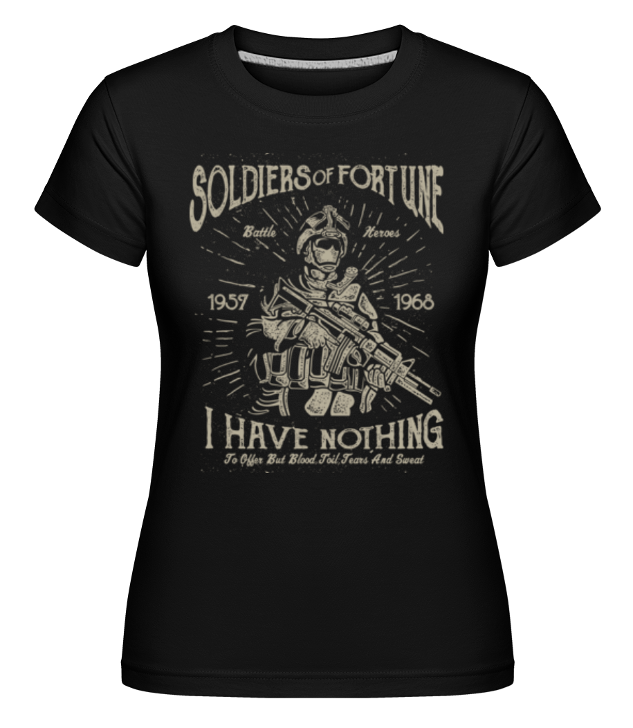 Soldiers Of Fortune ·  T-shirt Shirtinator femme